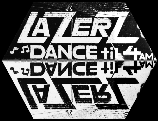 Lazerz: Dance til 4 a.m.